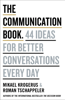 The Communication Book - Mikael Krogerus & Roman Tschäppeler