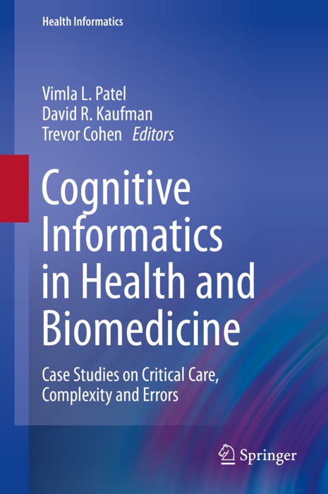 Cognitive Informatics in Health and Biomedicine