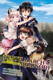 Book's Cover of Death March to the Parallel World Rhapsody, Vol. 5 (manga)