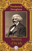 Narrative Of The Life - Frederick Douglass