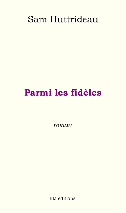 Parmi les fidèles