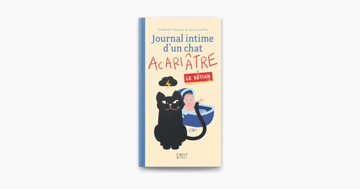 Journal Intime D Un Chat Acariatre Le Retour On Apple Books