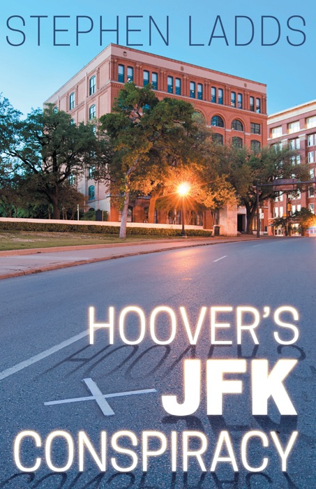 Hoover's JFK Conspiracy