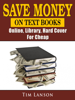 Save Money on Text Books, Online, Library, Hard Cover, For Cheap - Tim Lanson
