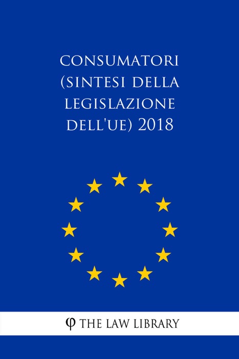 Consumatori (Sintesi della legislazione dell'UE) 2018