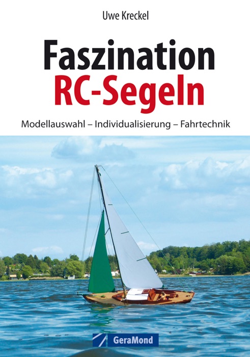 Faszination RC-Segeln