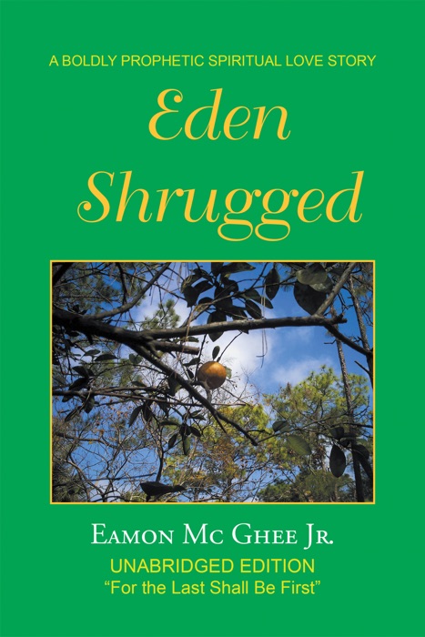 Eden Shrugged