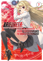 Ryo Shirakome - Arifureta: From Commonplace to World's Strongest: Volume 7 artwork