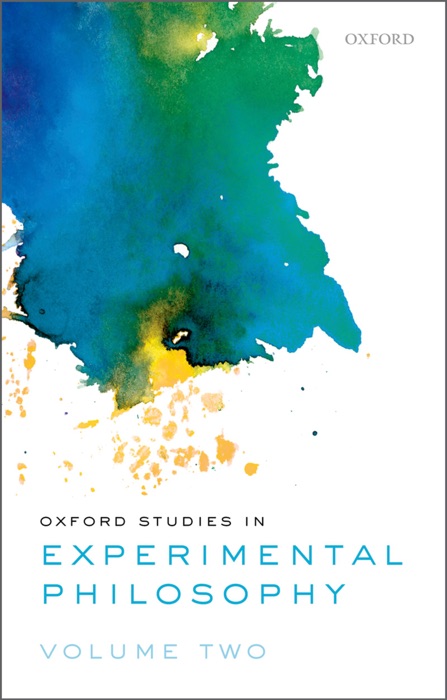 Oxford Studies in Experimental Philosophy, Volume 2