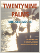 TWENTYNINE PALMS - Uhel Gene Moore