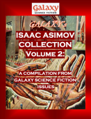 Galaxy's Isaac Asimov Collection Volume 2 - MDP Publishing & Isaac Asimov
