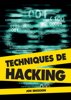 Techniques de hacking - Jon Erickson