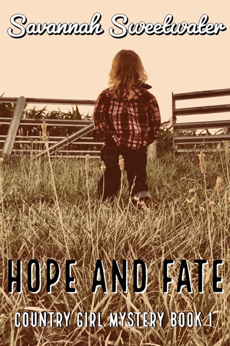 Hope and Fate