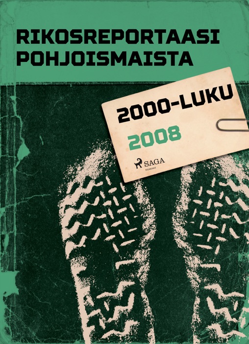 Rikosreportaasi Pohjoismaista 2008