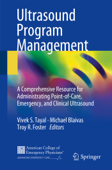 Ultrasound Program Management - Vivek S. Tayal, Michael Blaivas & Troy R Foster