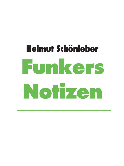 Funkers Notizen