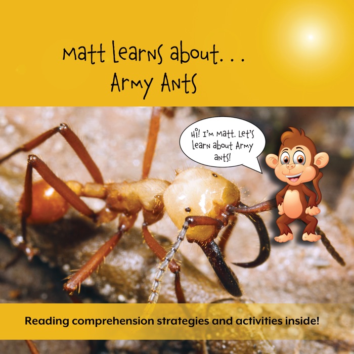 Matt Learns About . . . Army Ants