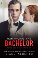 Diane Alberts - Romancing the Bachelor artwork