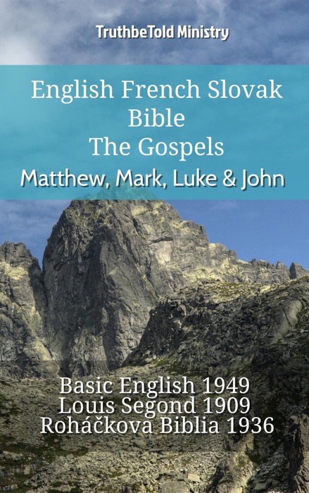 English French Slovak Bible - The Gospels - Matthew, Mark, Luke & John