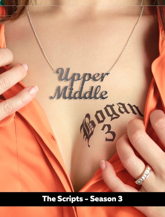 Upper Middle Bogan Season Three