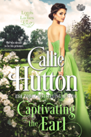 Callie Hutton - Captivating the Earl artwork