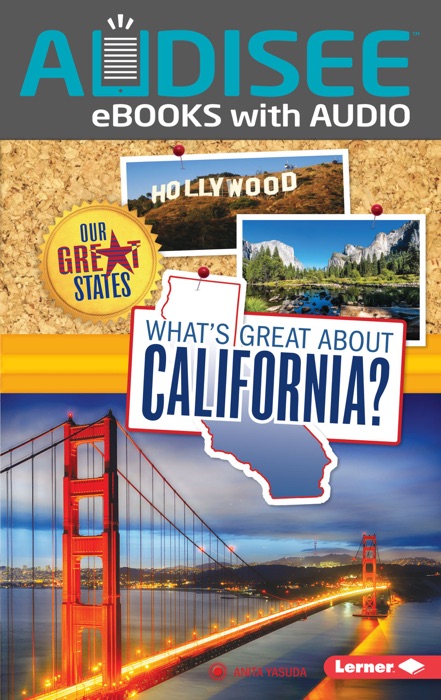 What's Great about California? (Enhanced Edition)