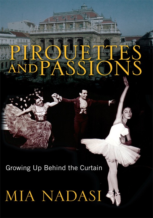 Pirouettes And Passions