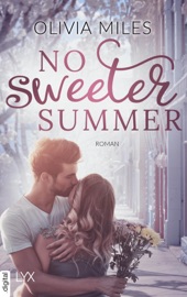 No Sweeter Summer - Olivia Miles by  Olivia Miles PDF Download