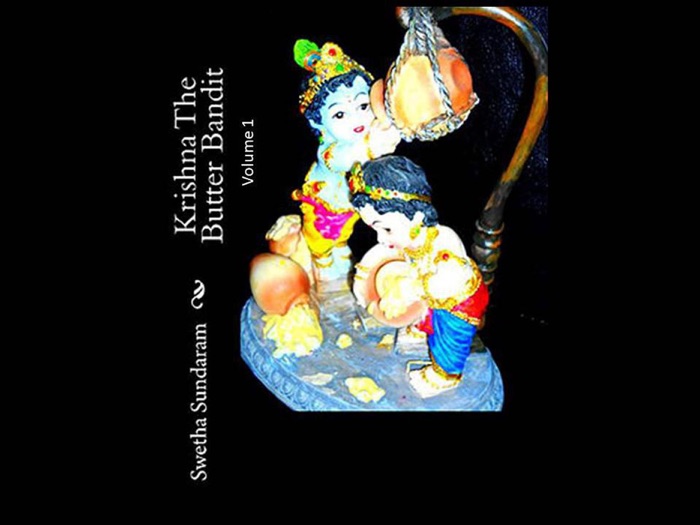 Krishna, The Butter Bandit -Volume 1