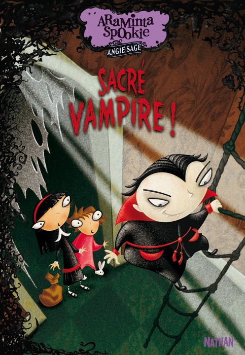 Araminta Spookie T4: Sacré vampire !