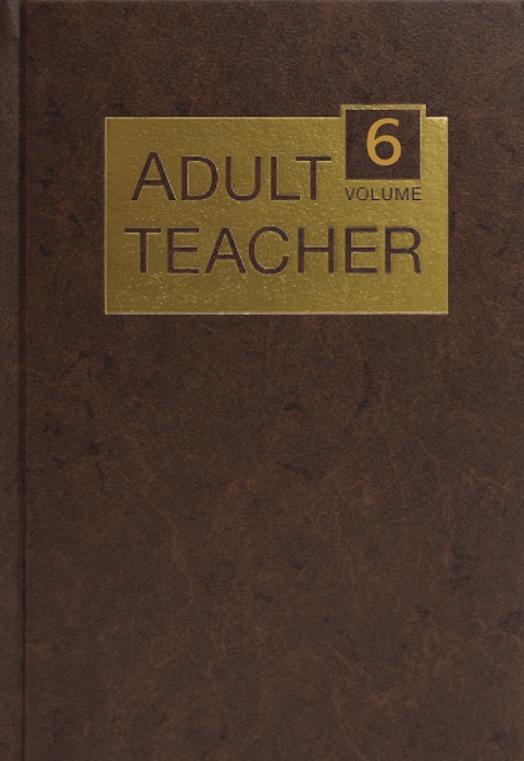 Adult Teacher Volume 6