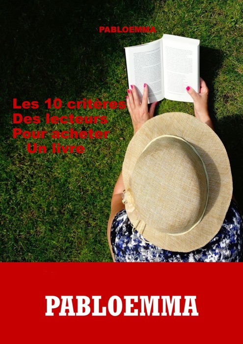 DIX CRITÈRES DES LECTEURS POUR ACHETER UN LIVRE