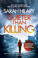Sarah Hilary - Quieter Than Killing (D.I. Marnie Rome 4) artwork