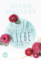 Susan Mallery - Es muss ja nicht gleich Liebe sein artwork