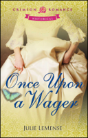 Julie LeMense - Once Upon a Wager artwork