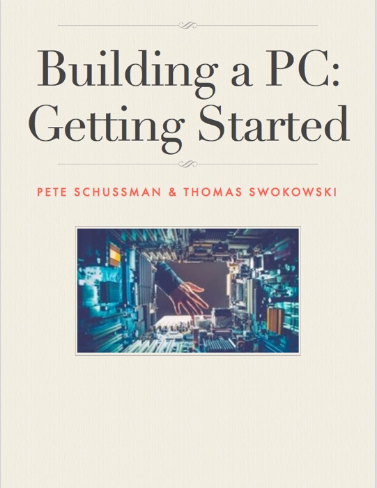Build a PC: Getting Started