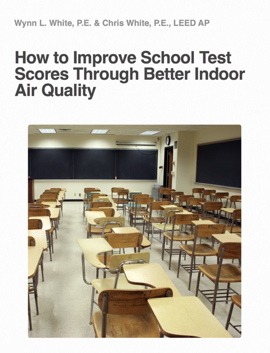 How to Improve School Test Scores Through Better Indoor Air Quality