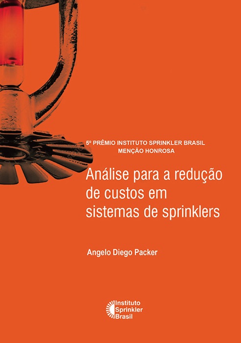 Análise para a redução de custos em sistemas de sprinklers