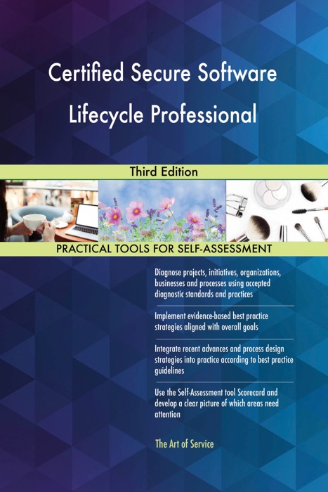 Certified Secure Software Lifecycle Professional Third Edition