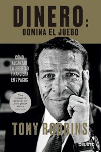 Dinero: domina el juego - Tony Robbins Dinero: domina el juego - Tony Robbins