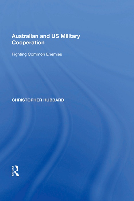 Australian and US Military Cooperation