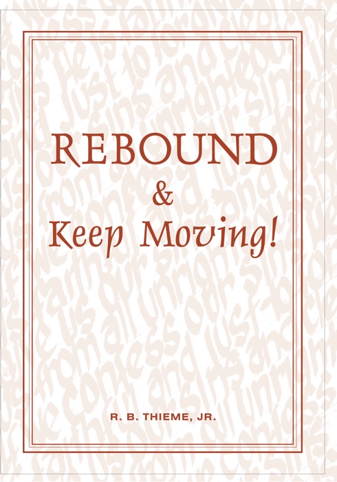 Rebound and Keep Moving!