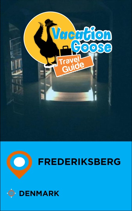 Vacation Goose Travel Guide Frederiksberg Denmark