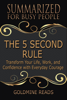 The 5 Second Rule - Summarized for Busy People: Transform Your Life, Work, and Confidence with Everyday Courage - Goldmine Reads