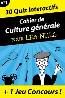 Cahier de culture générale pour les Nuls #1 - Jean-Joseph Julaud