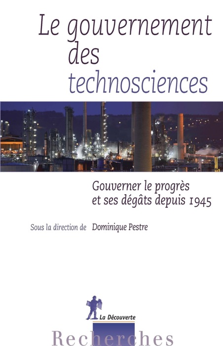 Le gouvernement des technosciences