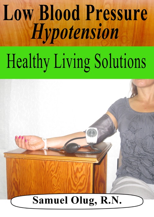 Low Blood Pressure: Hypotension