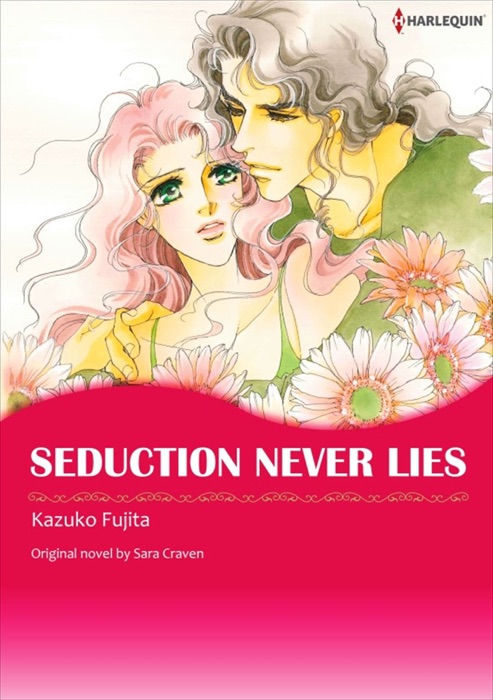 Seduction Never Lies
