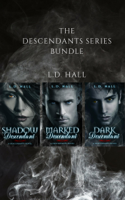 L.D. Hall - The Descendants Series Bundle: Books 1, 1.5, 2, 3 artwork