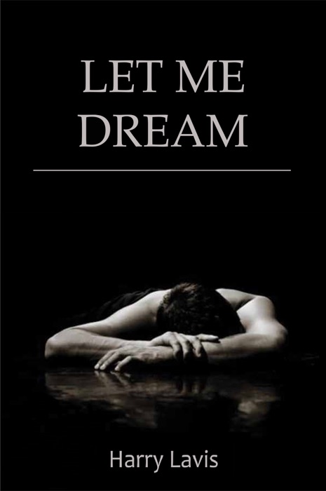 Let Me Dream